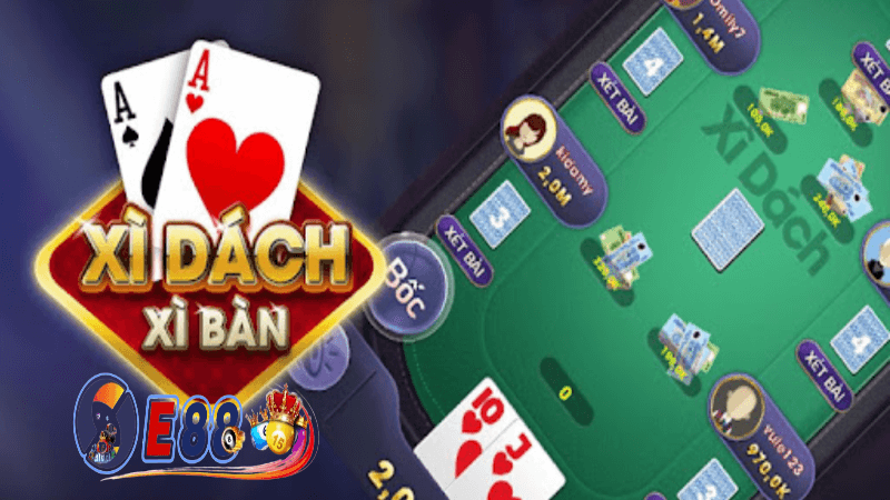 Chiến lược chơi xì dách online tại E88